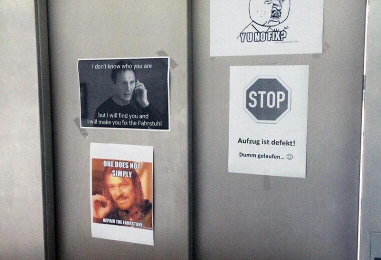 Der Technicker ist informiert Die Tür ist defekt Meme Uni Mainz