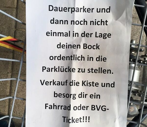 Falschparker Berlin Dumm geparkt Einparken ist schwer
